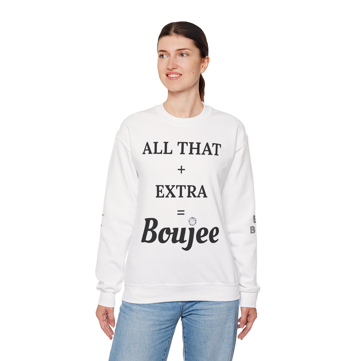 All That + Extra = Boujee - Heavy Blend™ Light Colors Crewneck Sweatshirt