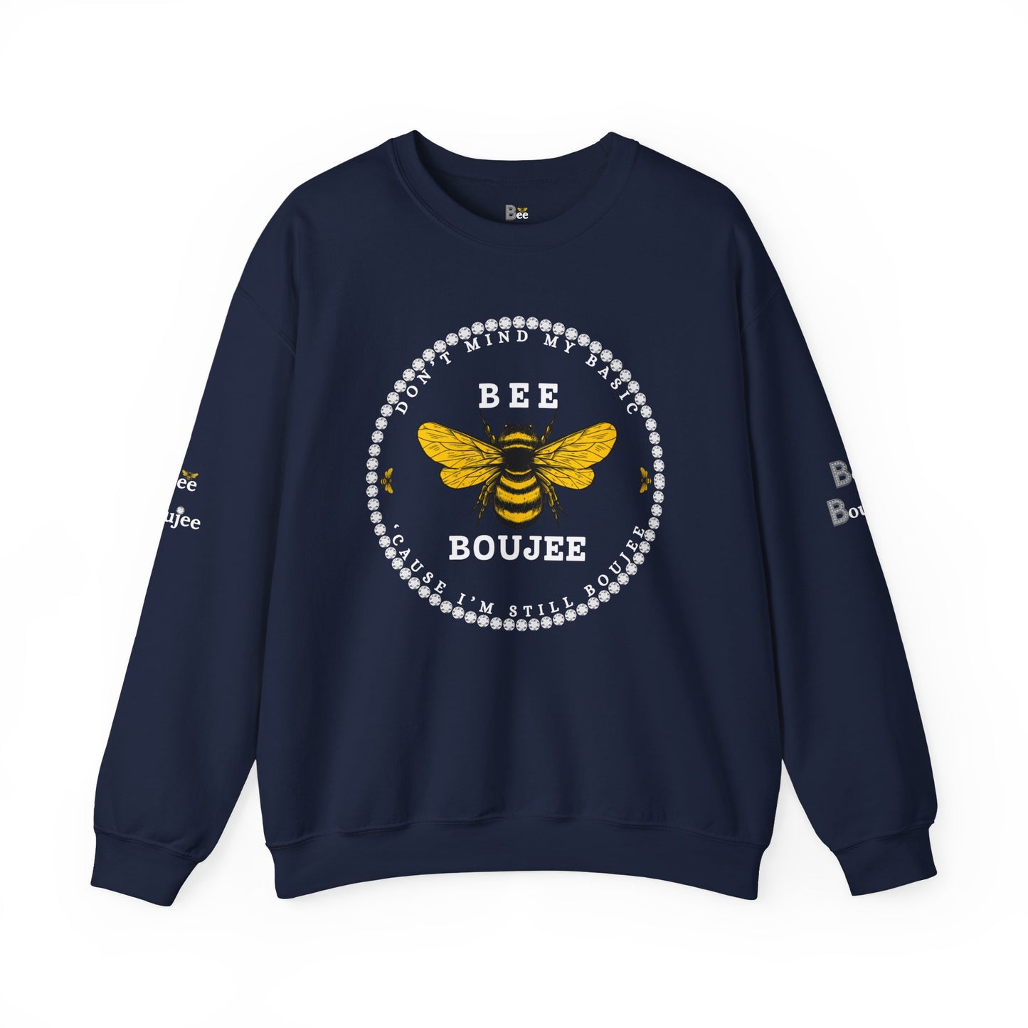 Don't Mind My Basic 'Cause I'm Still Boujee - Heavy Blend™ Dark Colors Crewneck Sweatshirt