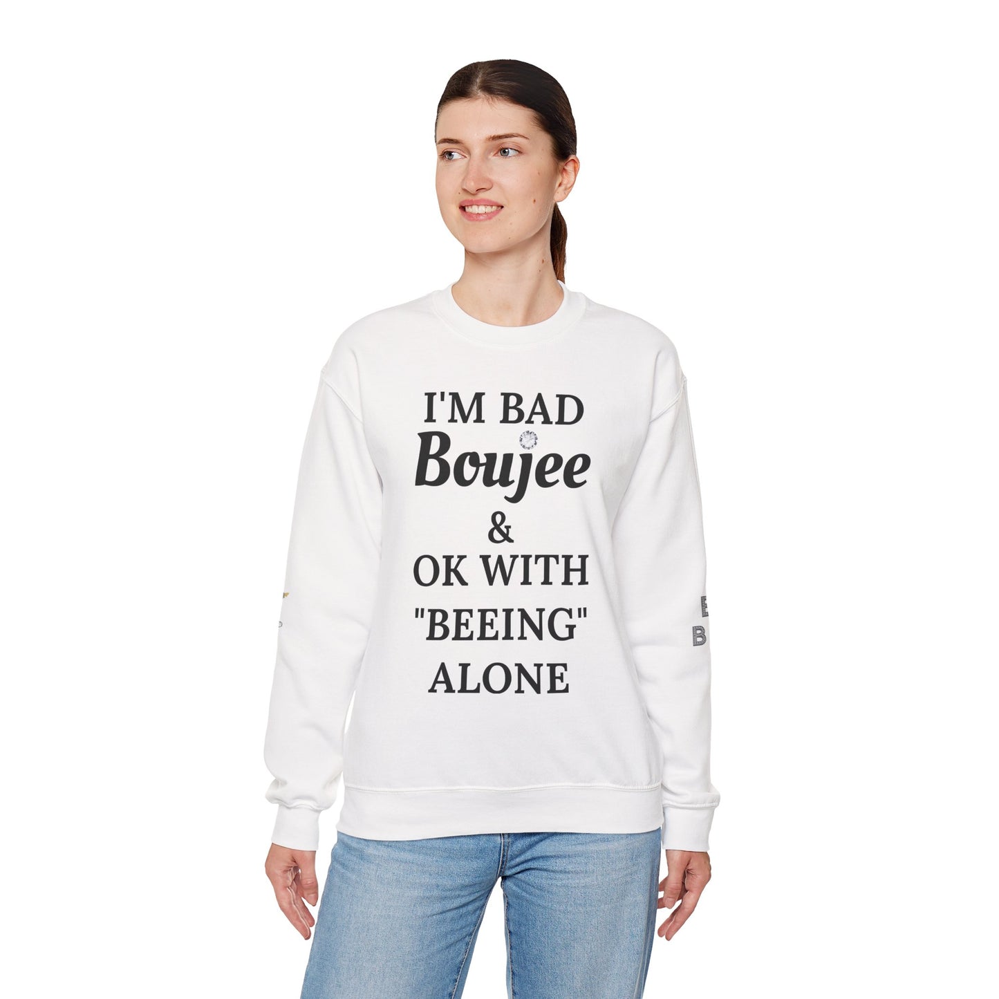 I'm Bad Boujee & Ok With "Beeing" Alone - Heavy Blend™ Light Colors Crewneck Sweatshirt