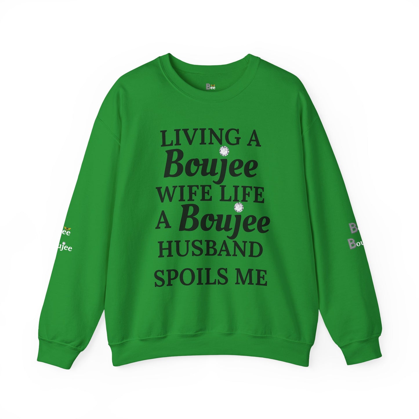Living a Boujee Wife Life A Boujee Husband Spoils Me - Heavy Blend™ Light Colors Crewneck Sweatshirt