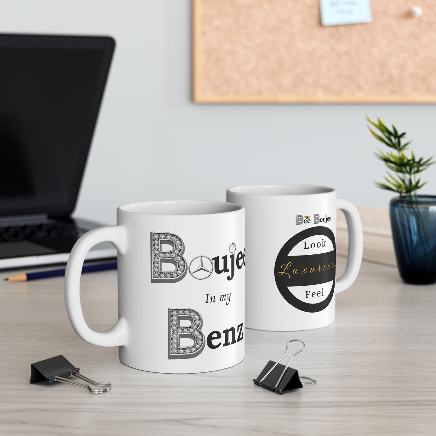 Boujee In My Benz - Mug WHITE 11oz