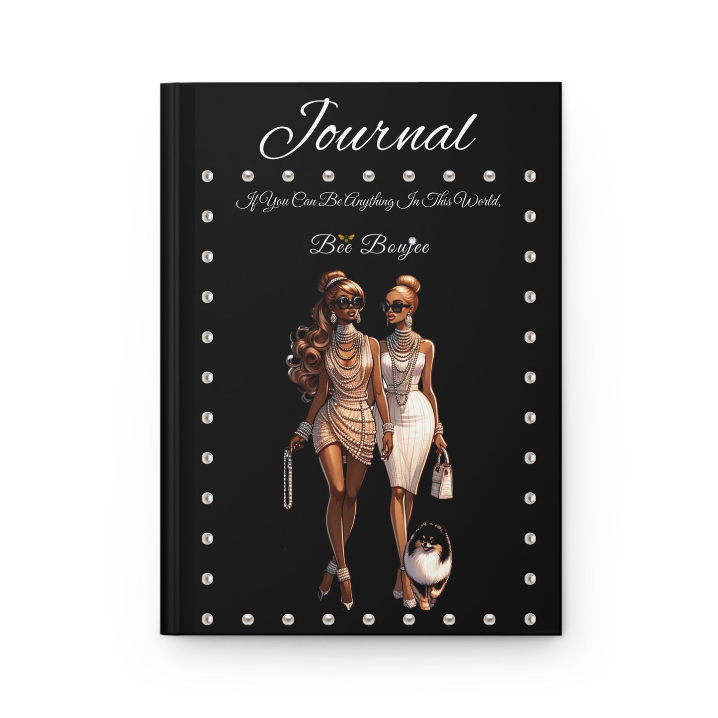 Hardcover "Bee" Boujee PEARLS Stroll 03 - Journal Matte BLACK