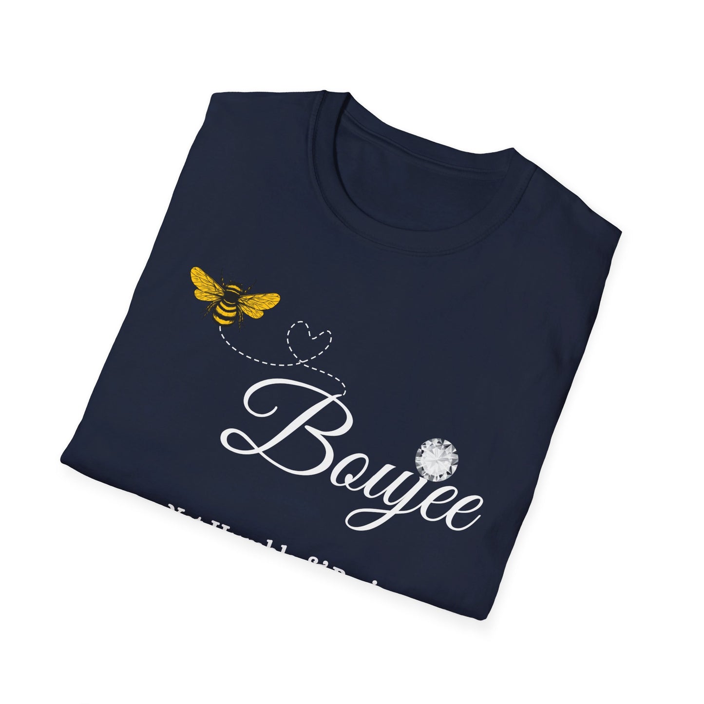 Bee Boujee Yet Humble & Basic - Softstyle T-Shirt
