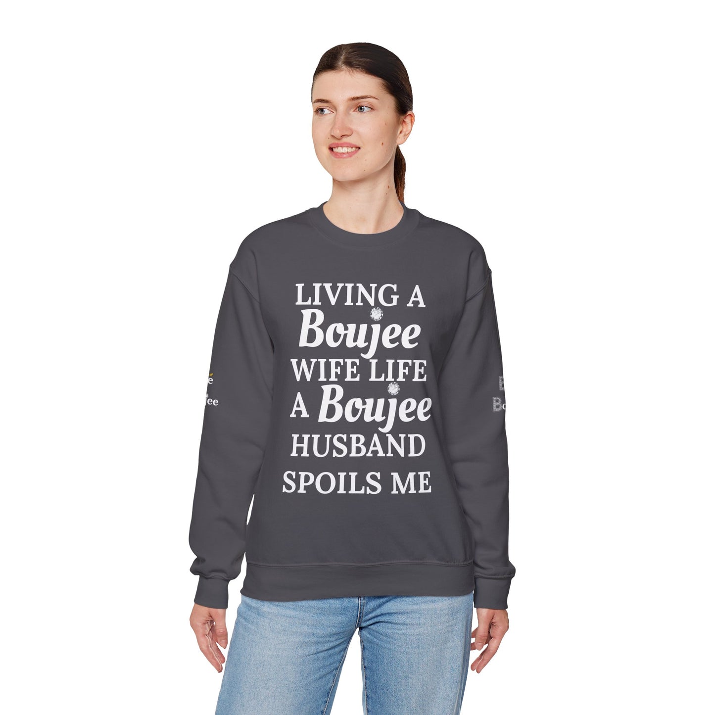Living a Boujee Wife Life A Boujee Husband Spoils Me - Heavy Blend™ Dark Colors Crewneck Sweatshirt