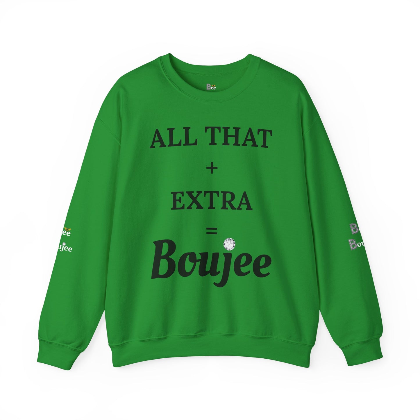 All That + Extra = Boujee - Heavy Blend™ Light Colors Crewneck Sweatshirt
