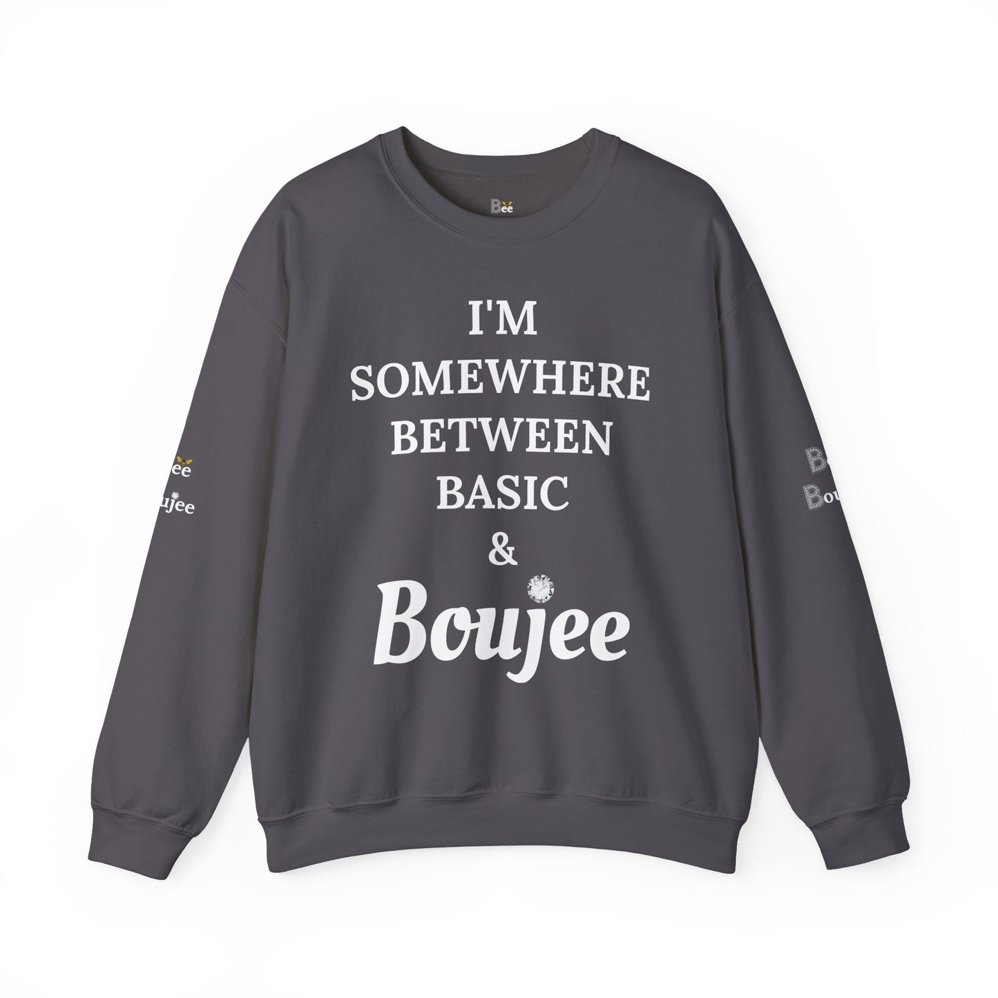 I'm Somewhere Between Basic & Boujee - Heavy Blend™ Dark Colors Crewneck Sweatshirt
