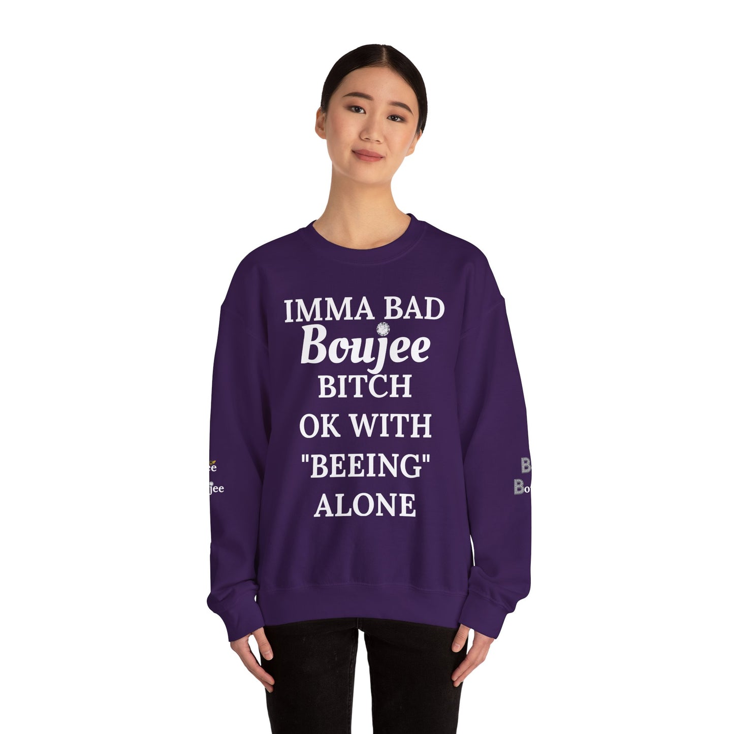 Imma Bad Boujee Bitch Ok With "Beeing" Alone - Heavy Blend™ Dark Colors Crewneck Sweatshirt