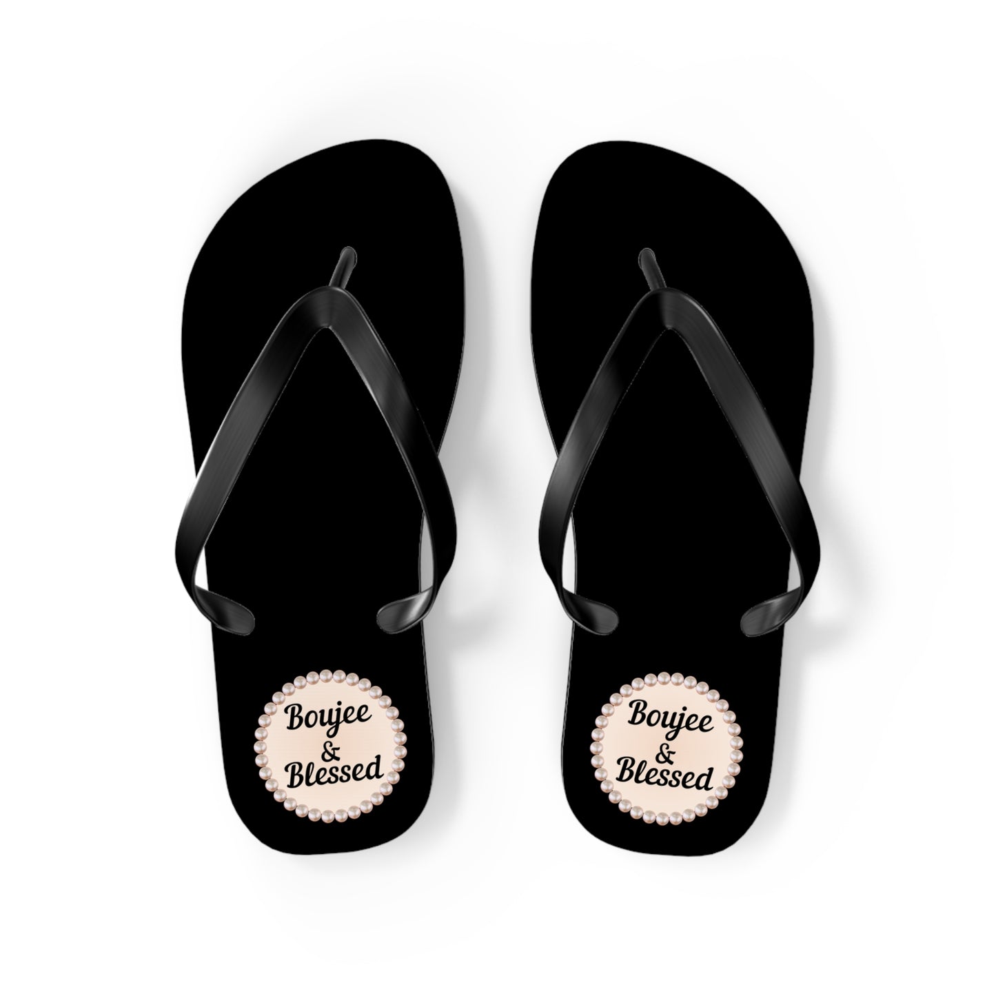 Boujee & Blessed BLACK Flip Flops - MEDIUM