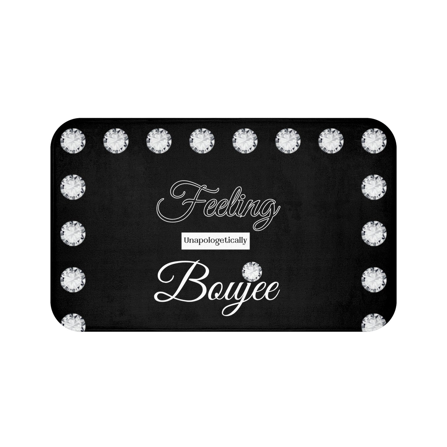 Feeling Boujee - Bath Mat BLACK with DIAMONDS