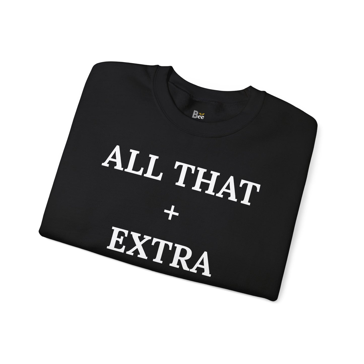 All That + Extra = Boujee - Heavy Blend™ Dark Colors Crewneck Sweatshirt