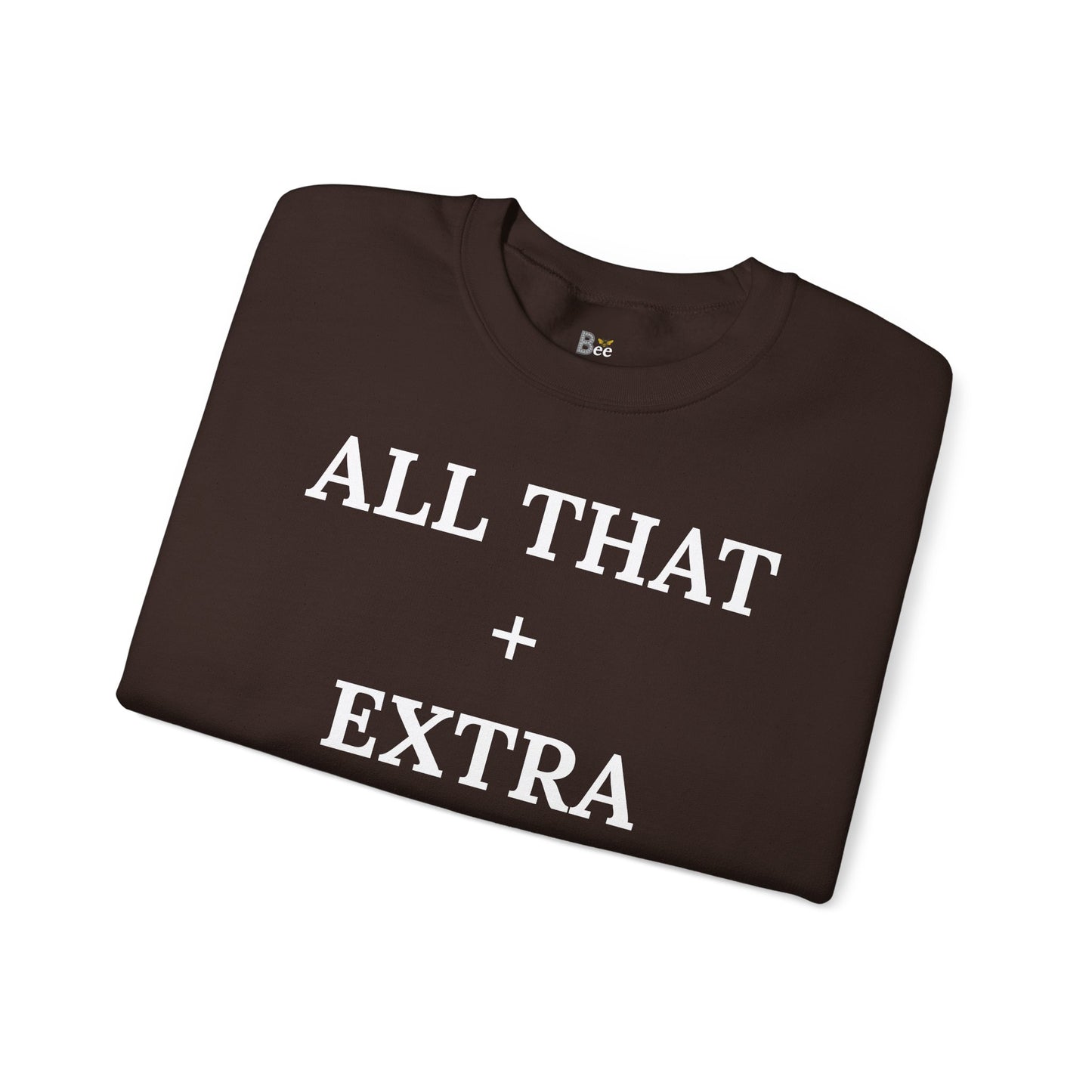 All That + Extra = Boujee - Heavy Blend™ Dark Colors Crewneck Sweatshirt