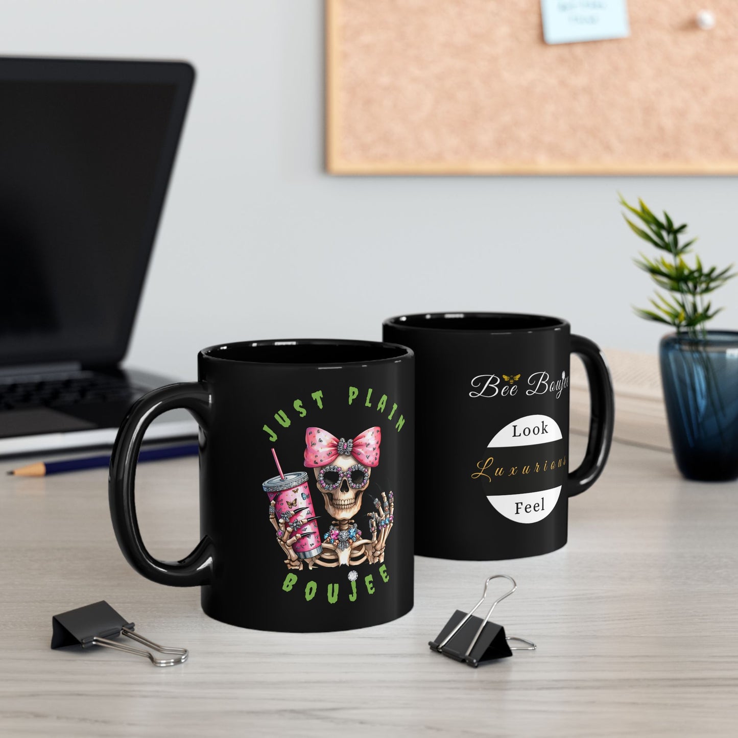 Halloween Just Plain Boujee BLACK Mug 11oz