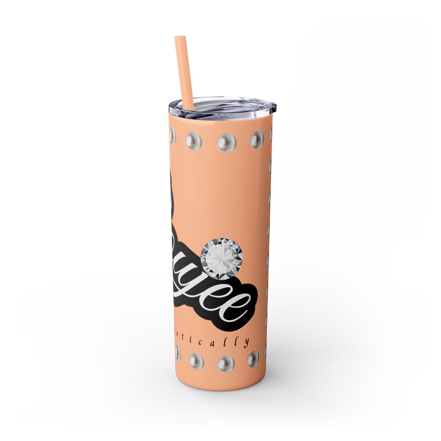Boujee Unapologetically in PEARLS - Skinny Tumbler with Straw, 20oz