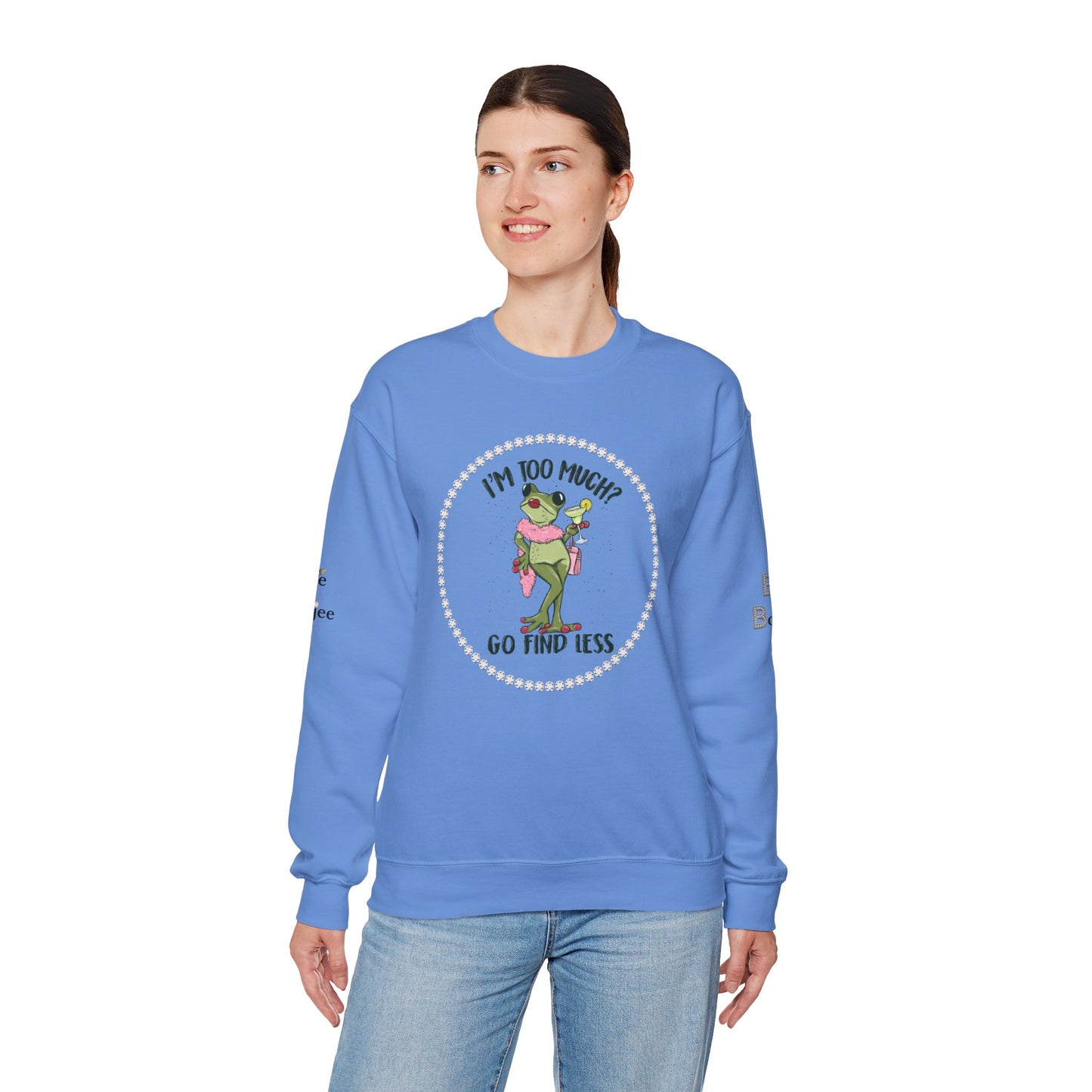 Boujee Frog I'm Too Much Go Find Less with Martini - Heavy Blend™ Light Colors Crewneck Sweatshirt