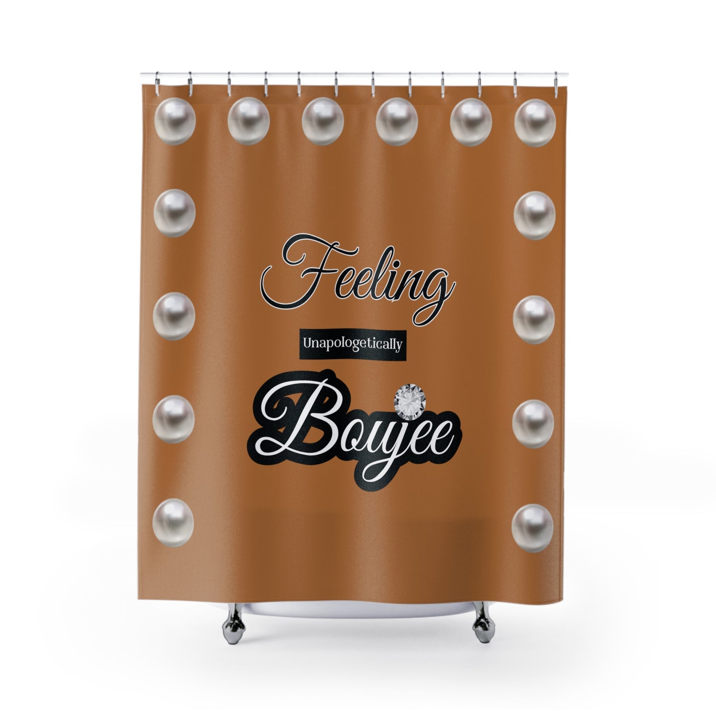 Feeling Boujee - Shower Curtain BROWN with PEARLS