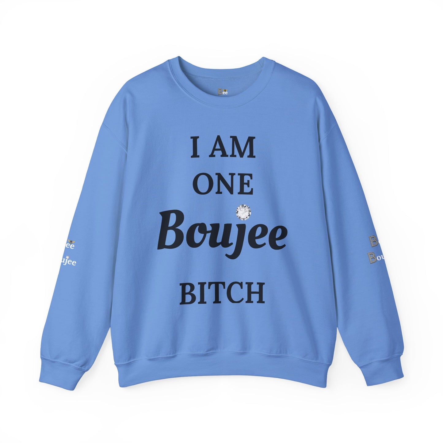 I Am One Boujee Bitch - Heavy Blend™ Light Colors Crewneck Sweatshirt