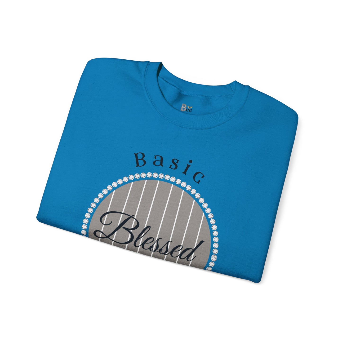Basic Boujee Blessed - Heavy Blend™ Light Colors Crewneck Sweatshirt