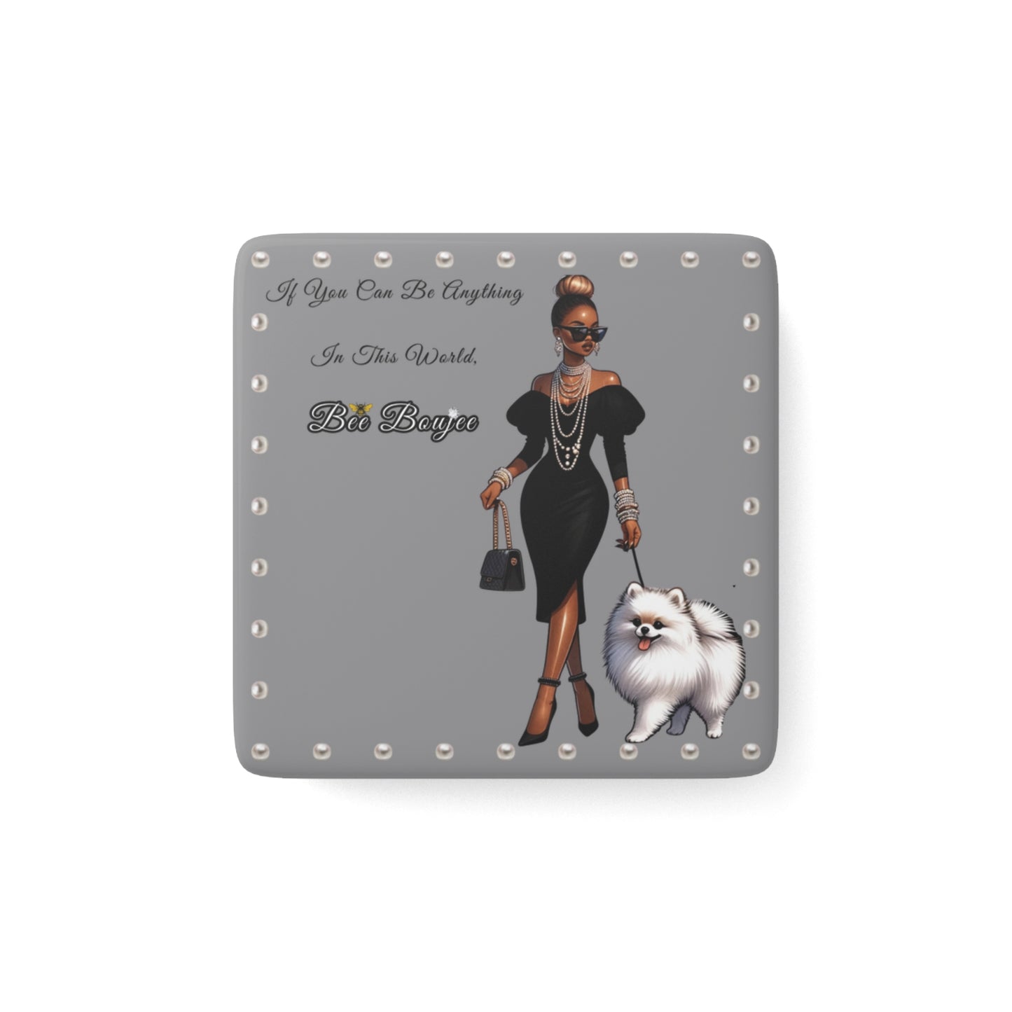 Bee Boujee in PEARLS - Porcelain Magnet, Square GREY