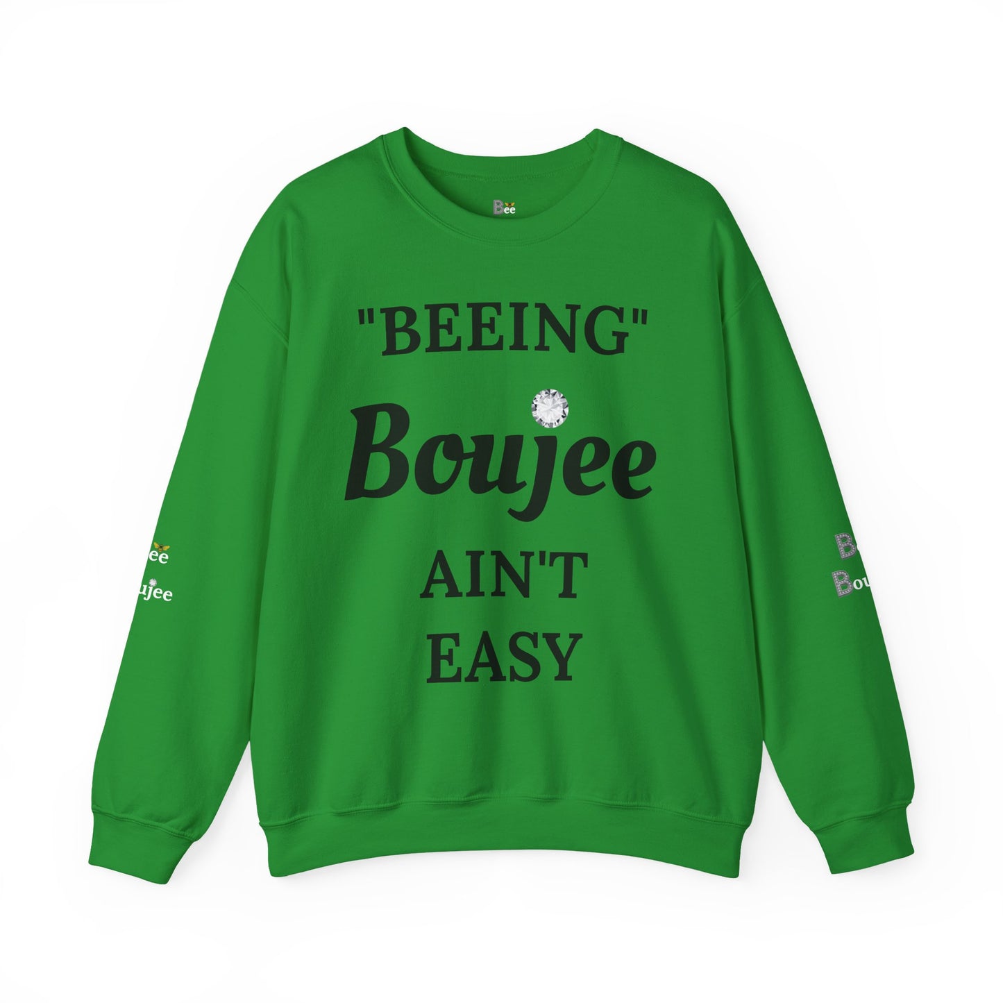 "Beeing" Boujee Ain't Easy- Heavy Blend™ Light Colors Crewneck Sweatshirt