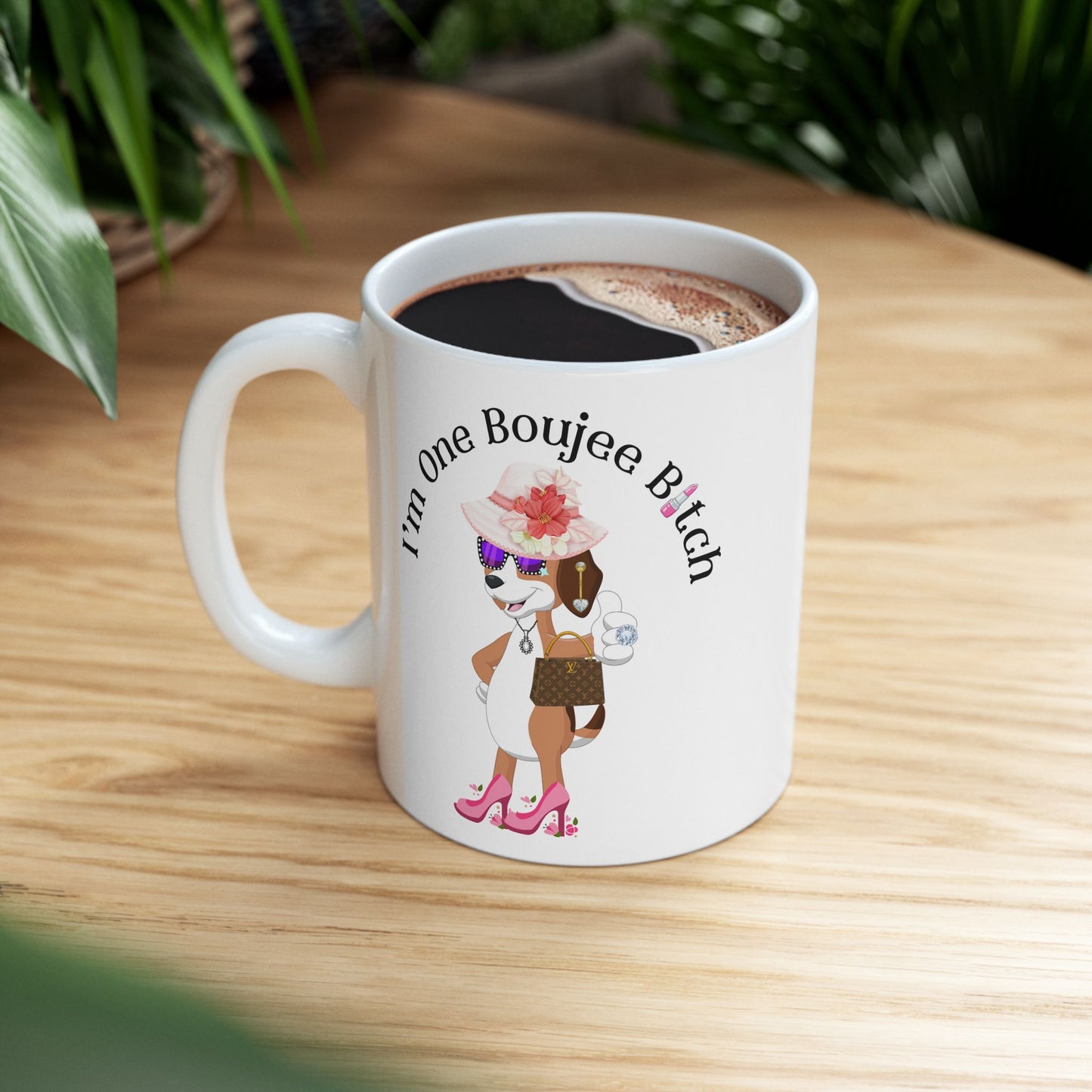 One Boujee Bitch - Mug WHITE 11oz