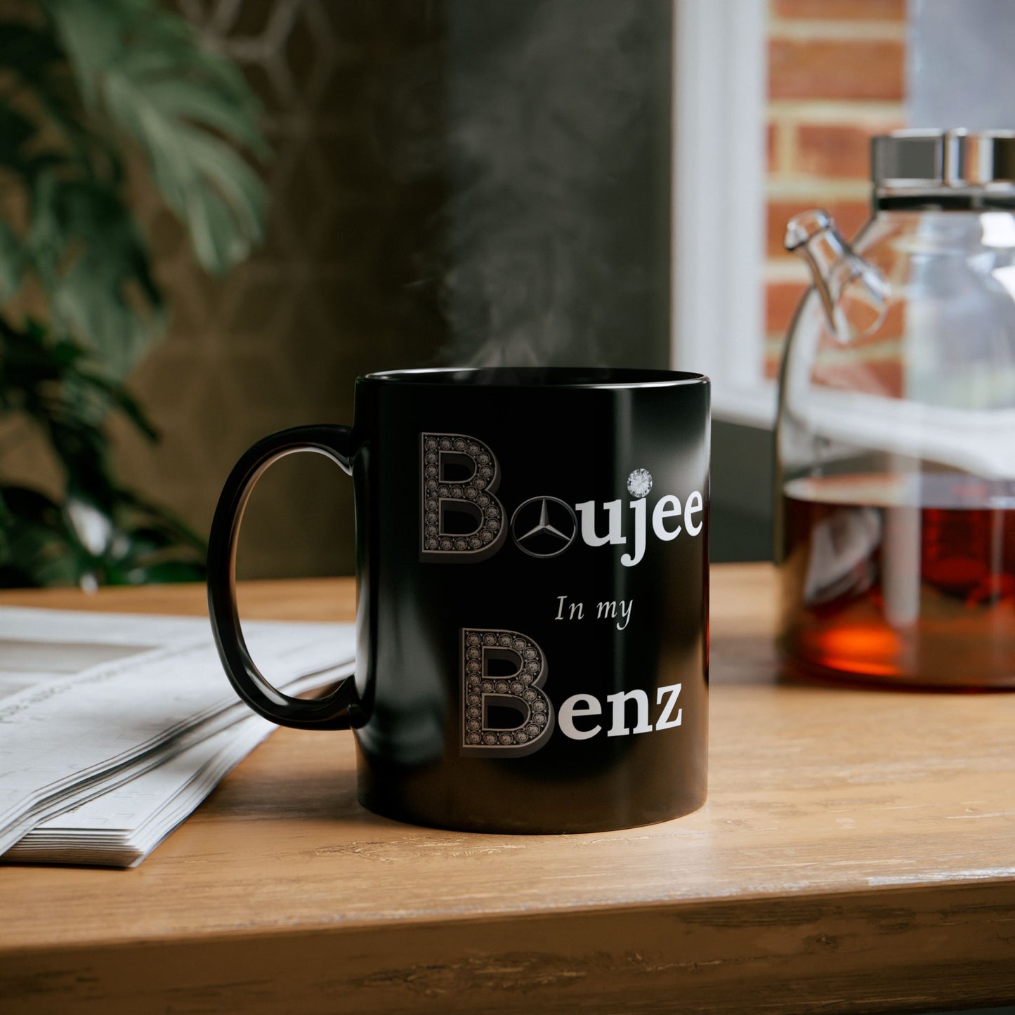 Boujee In My Benz - Mug BLACK 11oz