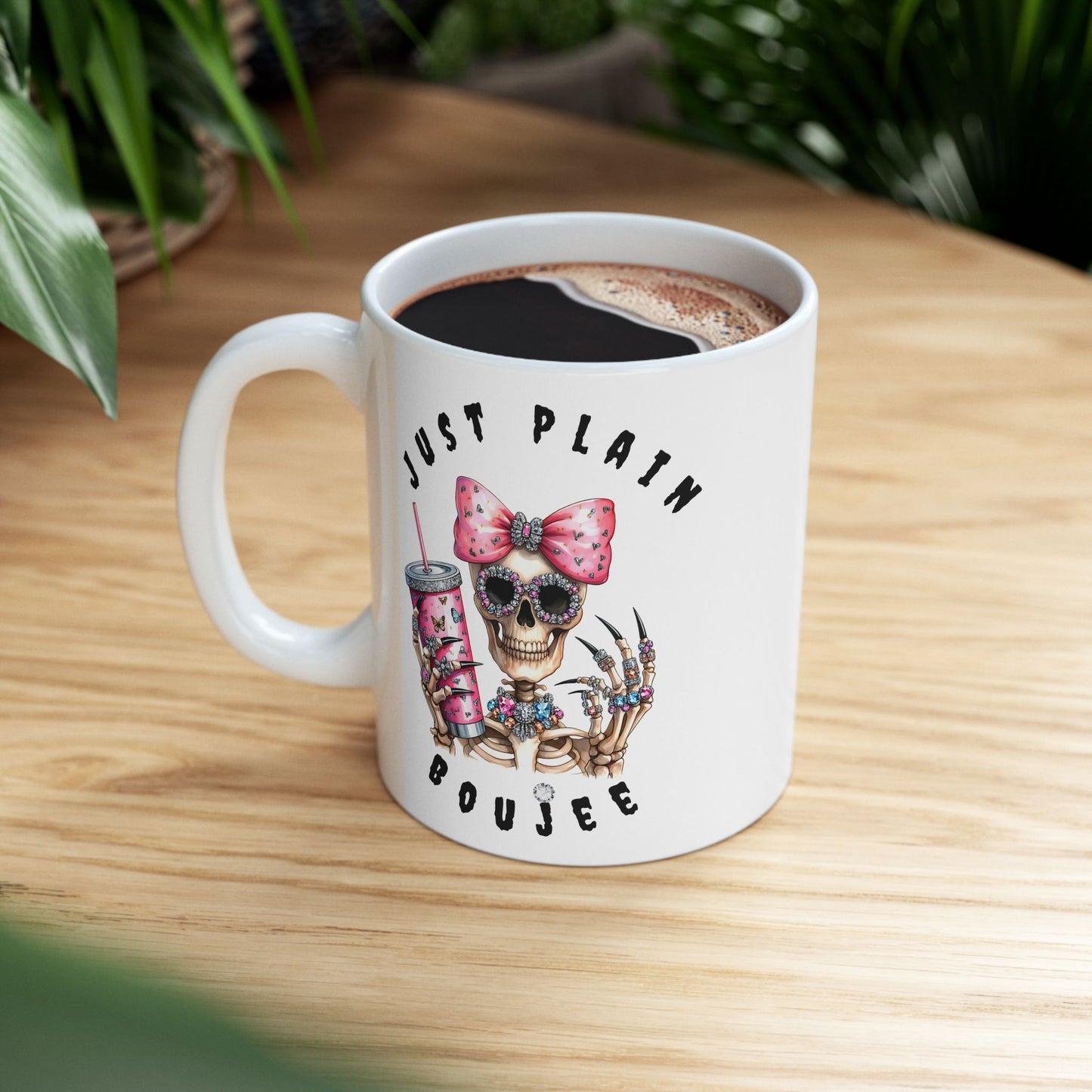 Halloween Just Plain Boujee WHITE Ceramic Mug, 11oz