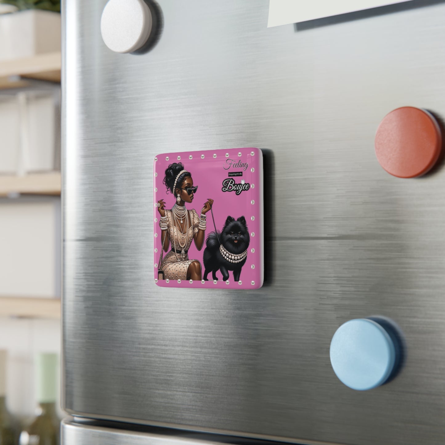 Feeling Boujee in PEARLS - Porcelain Magnet, Square PINK