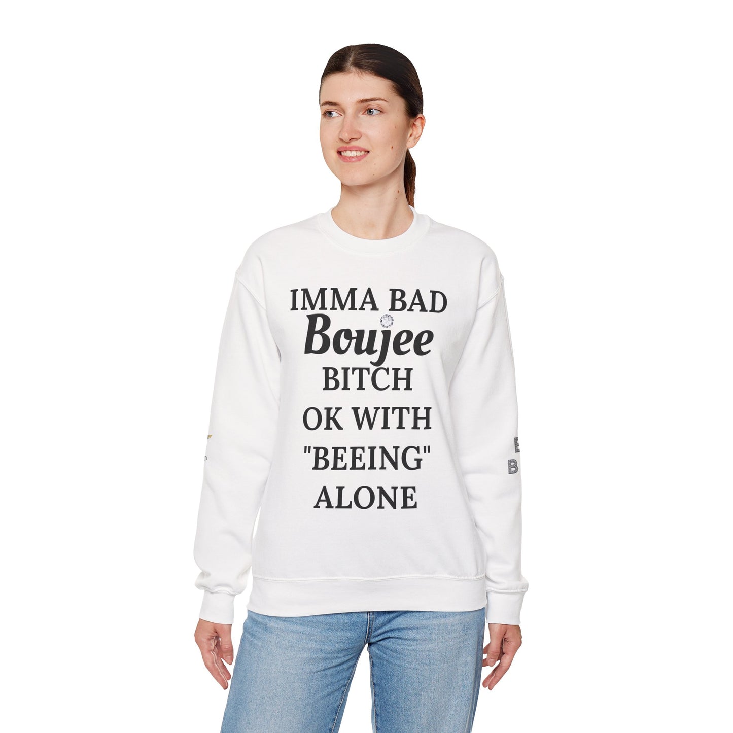 Imma Bad Boujee Bitch Ok With "Beeing" Alone - Heavy Blend™ Light Colors Crewneck Sweatshirt