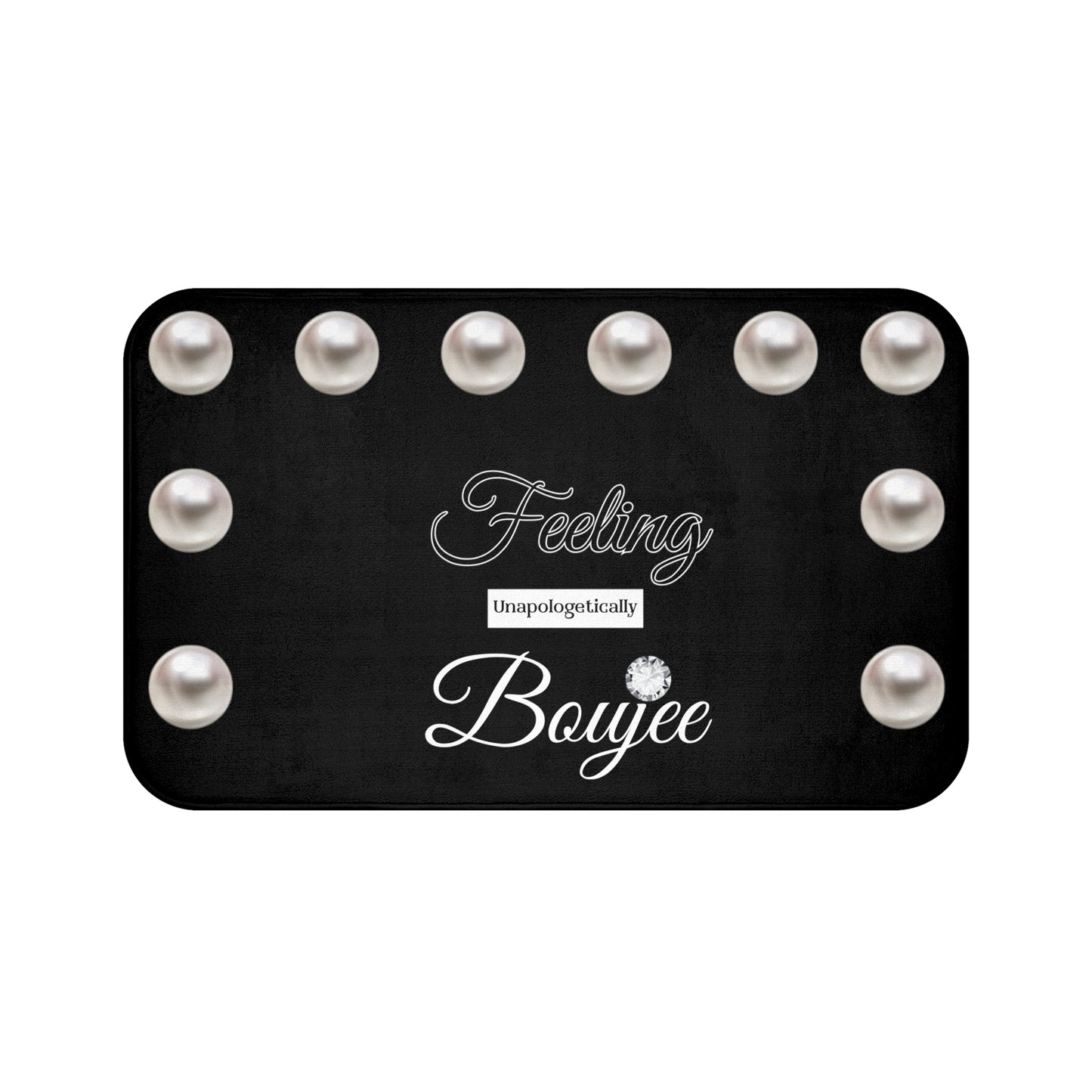 Feeling Boujee - Bath Mat BLACK with PEARLS