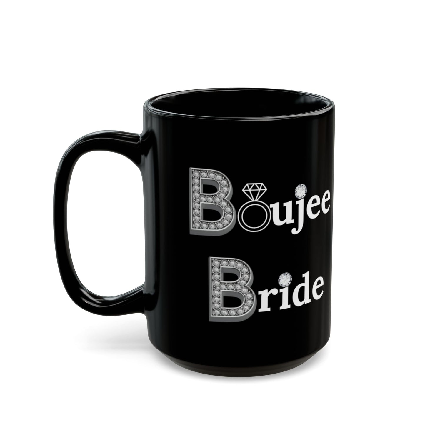 Boujee Bride - Mug BLACK 15oz
