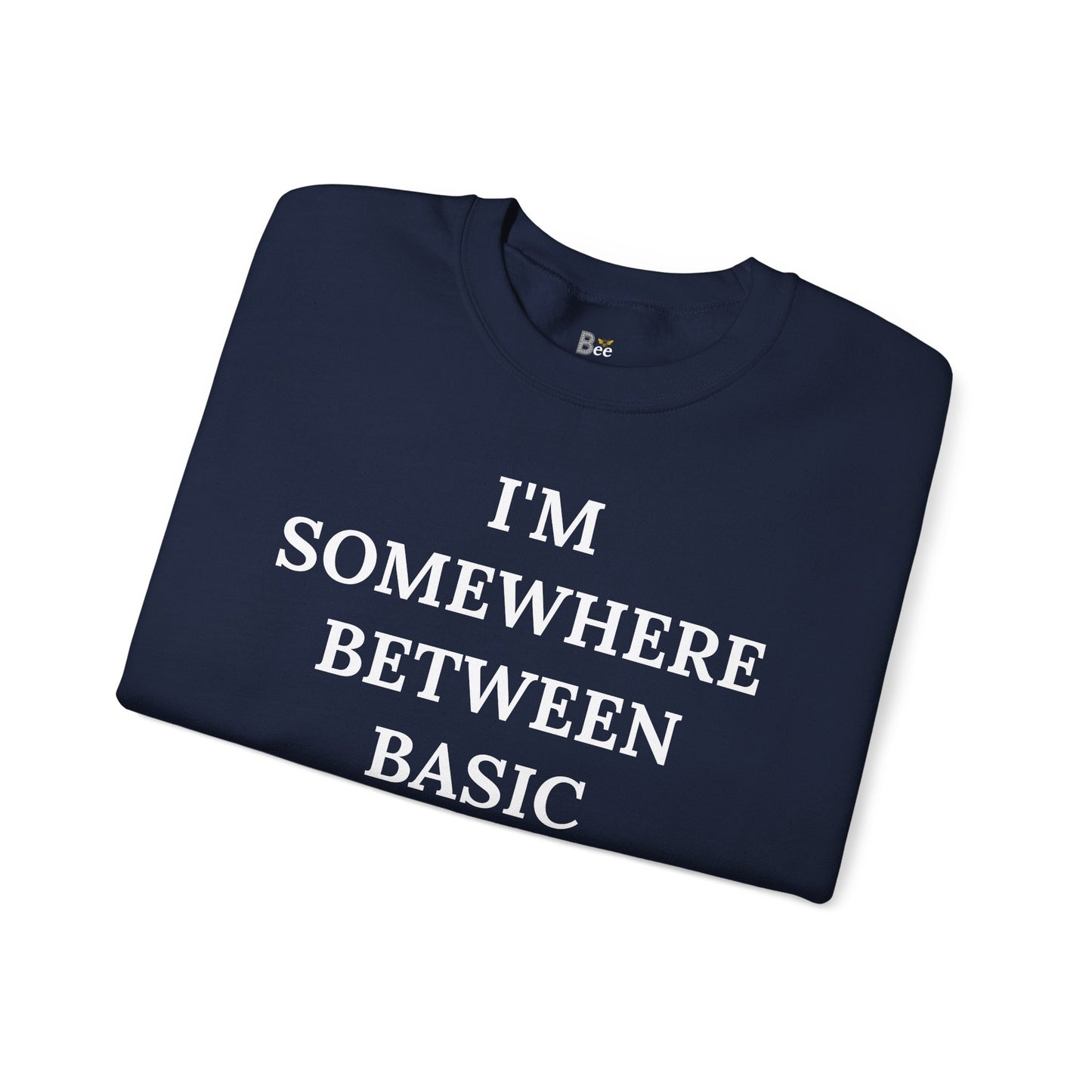 I'm Somewhere Between Basic & Boujee - Heavy Blend™ Dark Colors Crewneck Sweatshirt