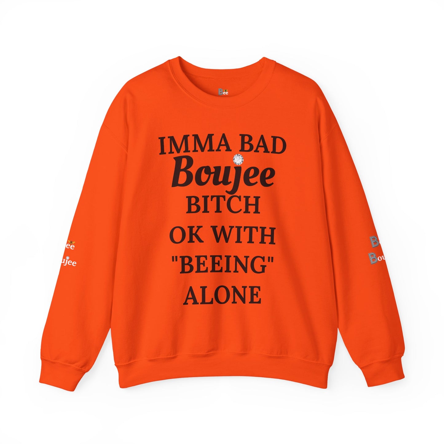 Imma Bad Boujee Bitch Ok With "Beeing" Alone - Heavy Blend™ Light Colors Crewneck Sweatshirt