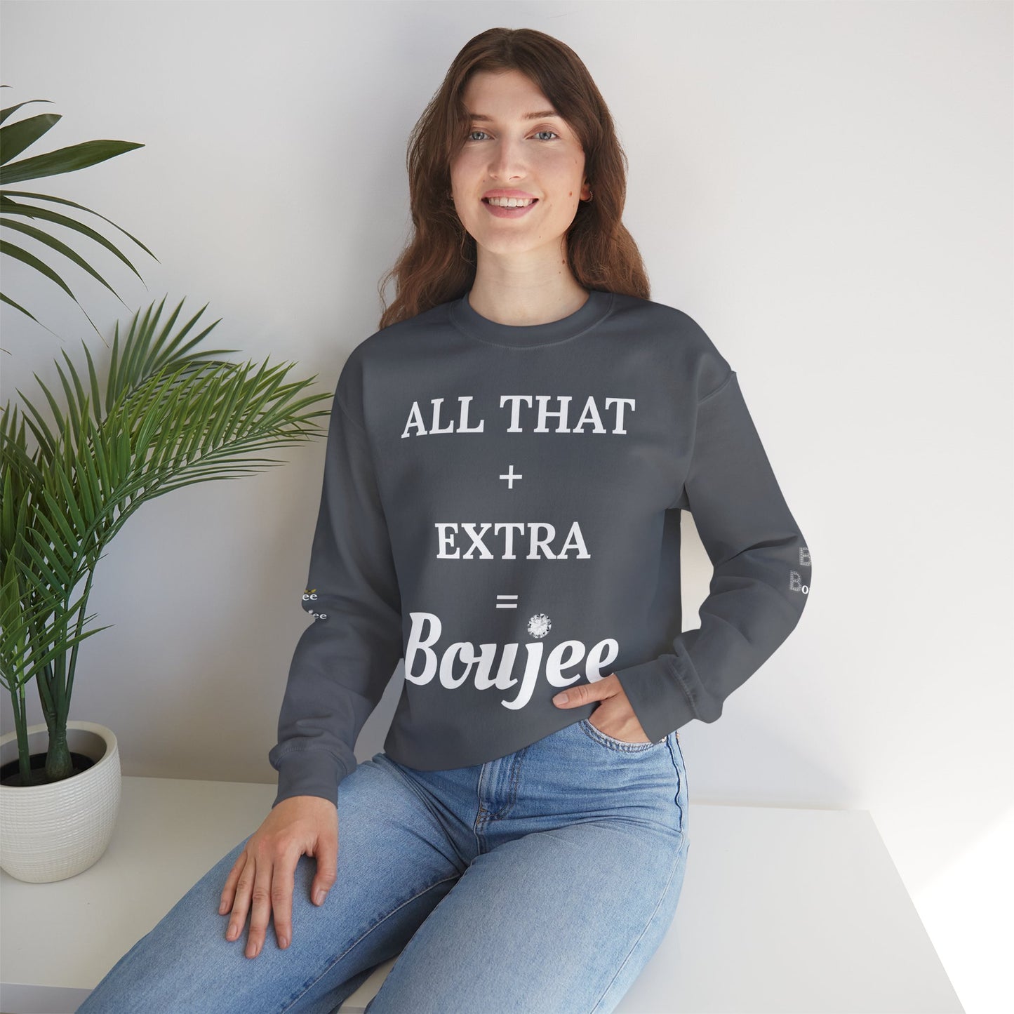 All That + Extra = Boujee - Heavy Blend™ Dark Colors Crewneck Sweatshirt