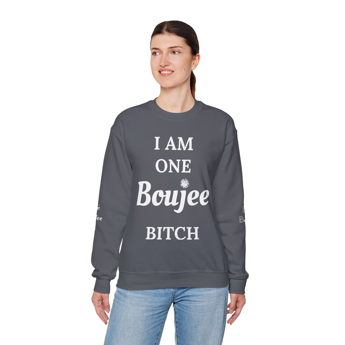I Am One Boujee Bitch - Heavy Blend™ Dark Colors Crewneck Sweatshirt