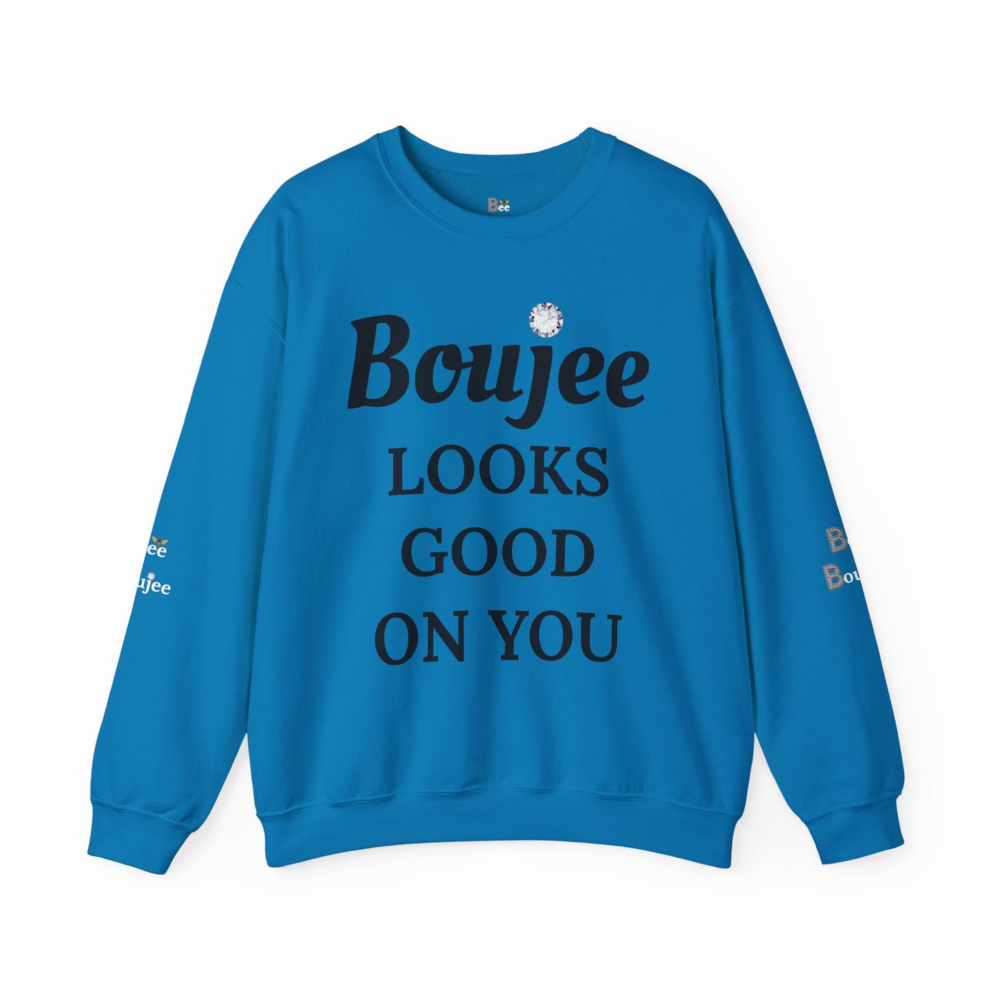 Boujee Looks Good On You - Heavy Blend™ Light Colors Crewneck Sweatshirt