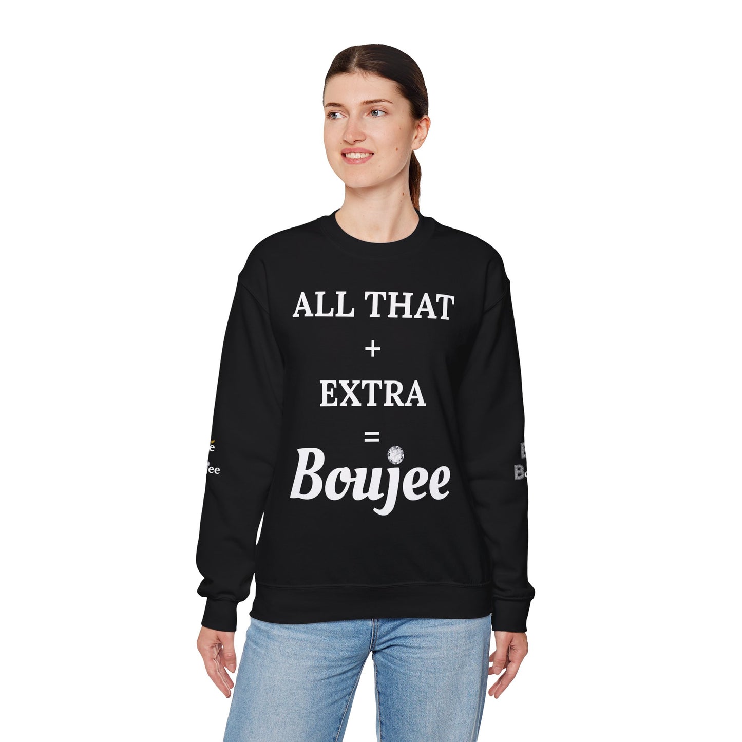 All That + Extra = Boujee - Heavy Blend™ Dark Colors Crewneck Sweatshirt