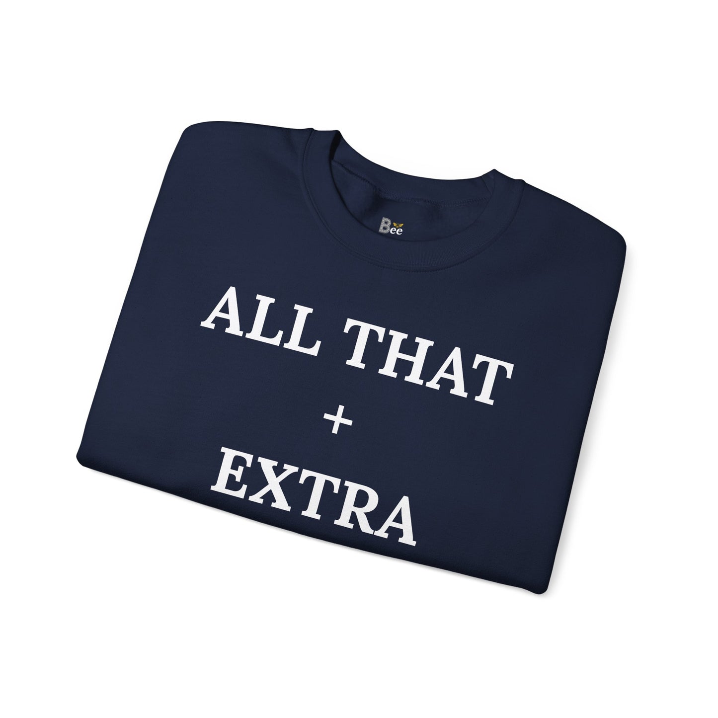 All That + Extra = Boujee - Heavy Blend™ Dark Colors Crewneck Sweatshirt