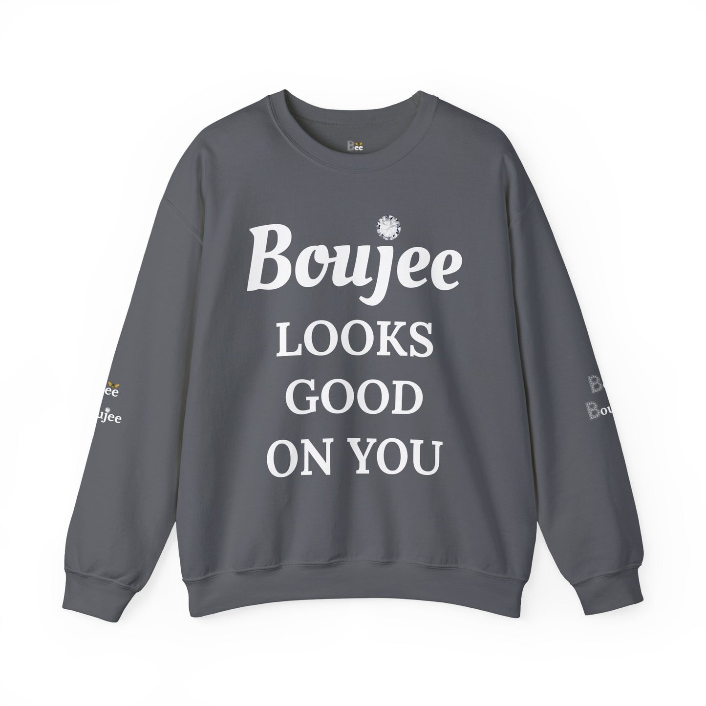Boujee Looks Good On You - Heavy Blend™ Dark Colors Crewneck Sweatshirt