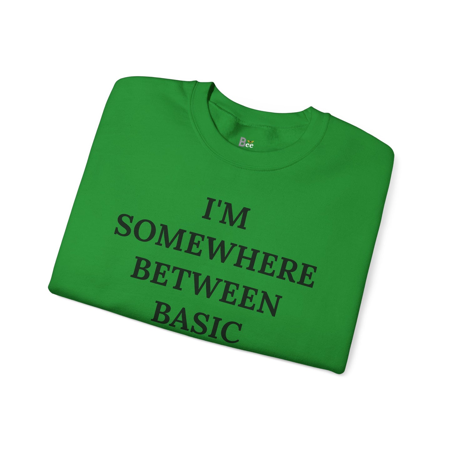 I'm Somewhere Between Basic & Boujee - Heavy Blend™ Light Colors Crewneck Sweatshirt