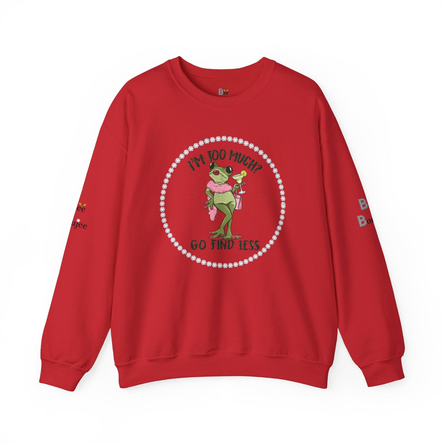 Boujee Frog I'm Too Much Go Find Less with Martini - Heavy Blend™ Light Colors Crewneck Sweatshirt