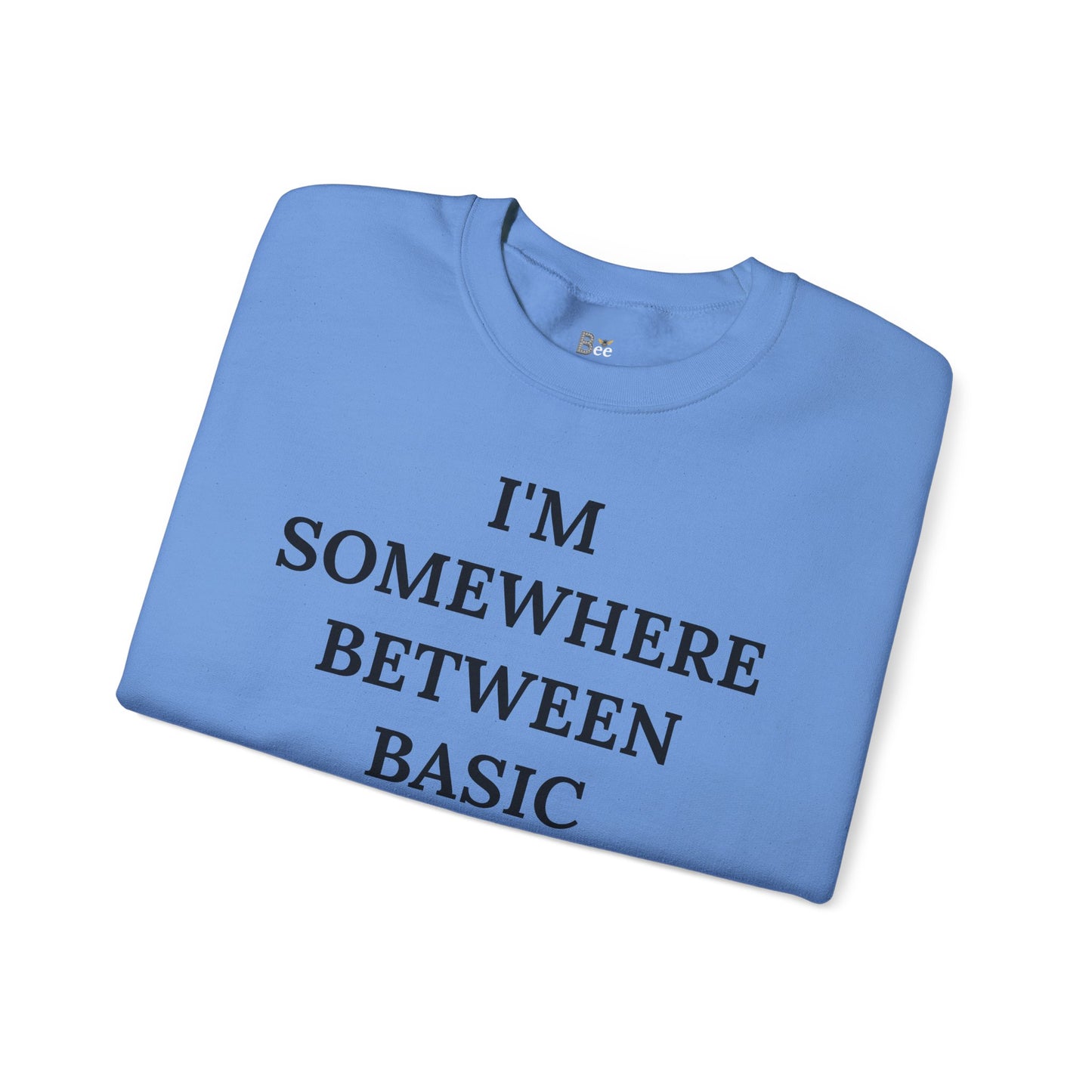 I'm Somewhere Between Basic & Boujee - Heavy Blend™ Light Colors Crewneck Sweatshirt