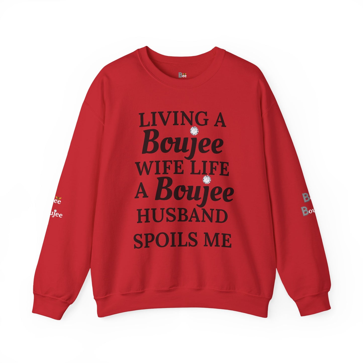 Living a Boujee Wife Life A Boujee Husband Spoils Me - Heavy Blend™ Light Colors Crewneck Sweatshirt