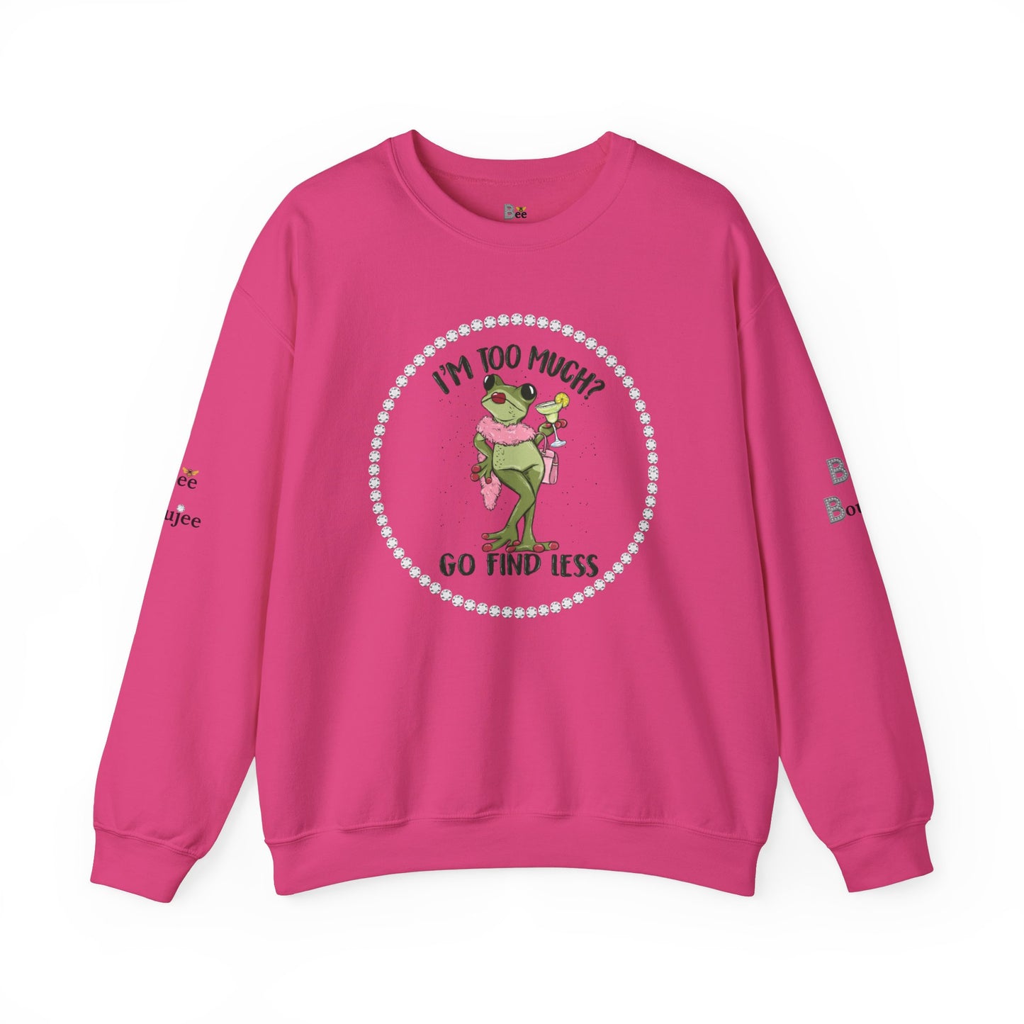 Boujee Frog I'm Too Much Go Find Less with Martini - Heavy Blend™ Light Colors Crewneck Sweatshirt