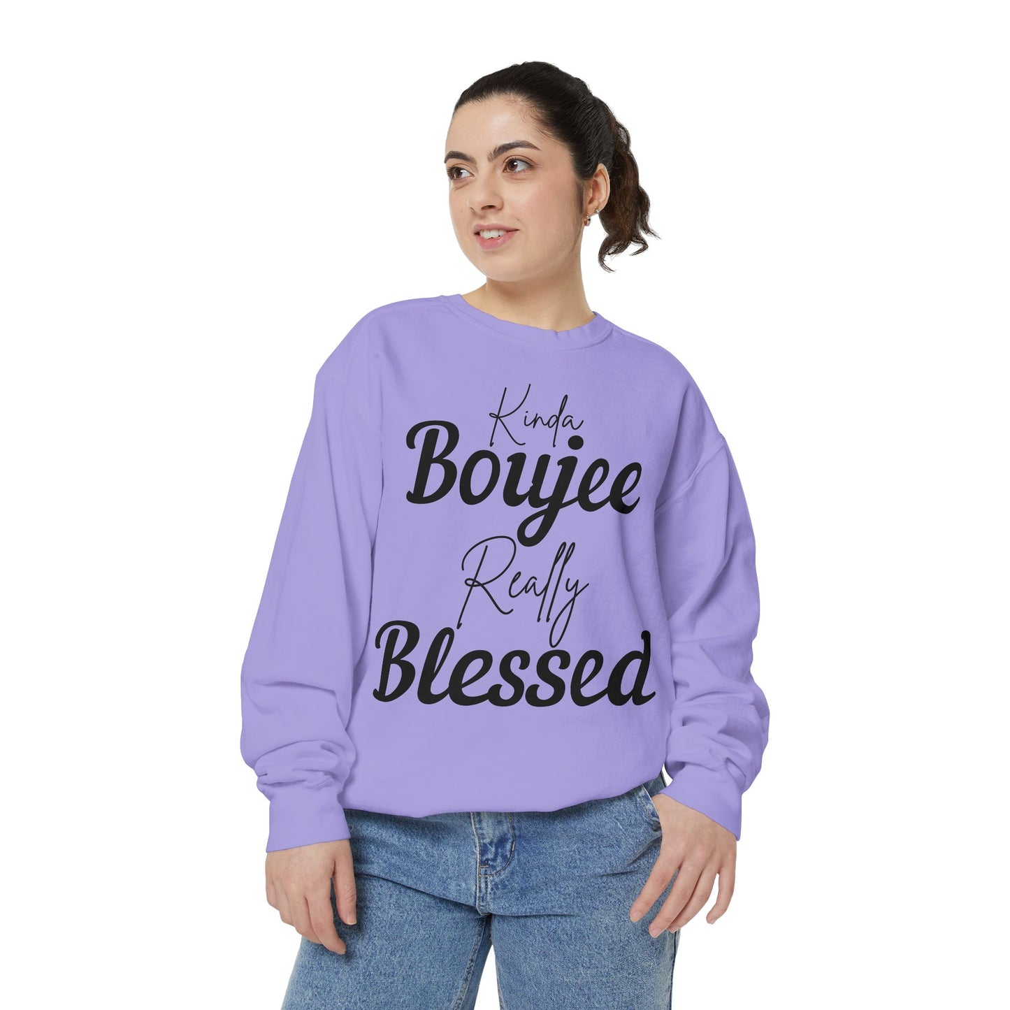 Kinda Boujee Really Blessed Sweatshirt - Cozy Unisex Apparel, Stylish Gift, Everyday Comfort, Perfect for Holidays, Casual Wear