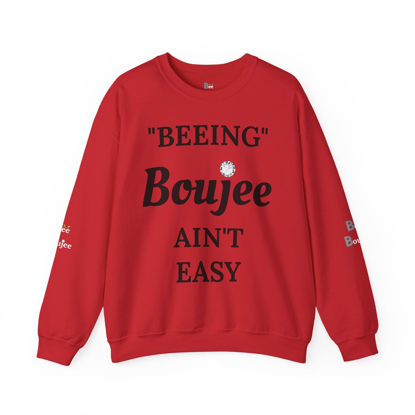 "Beeing" Boujee Ain't Easy- Heavy Blend™ Light Colors Crewneck Sweatshirt