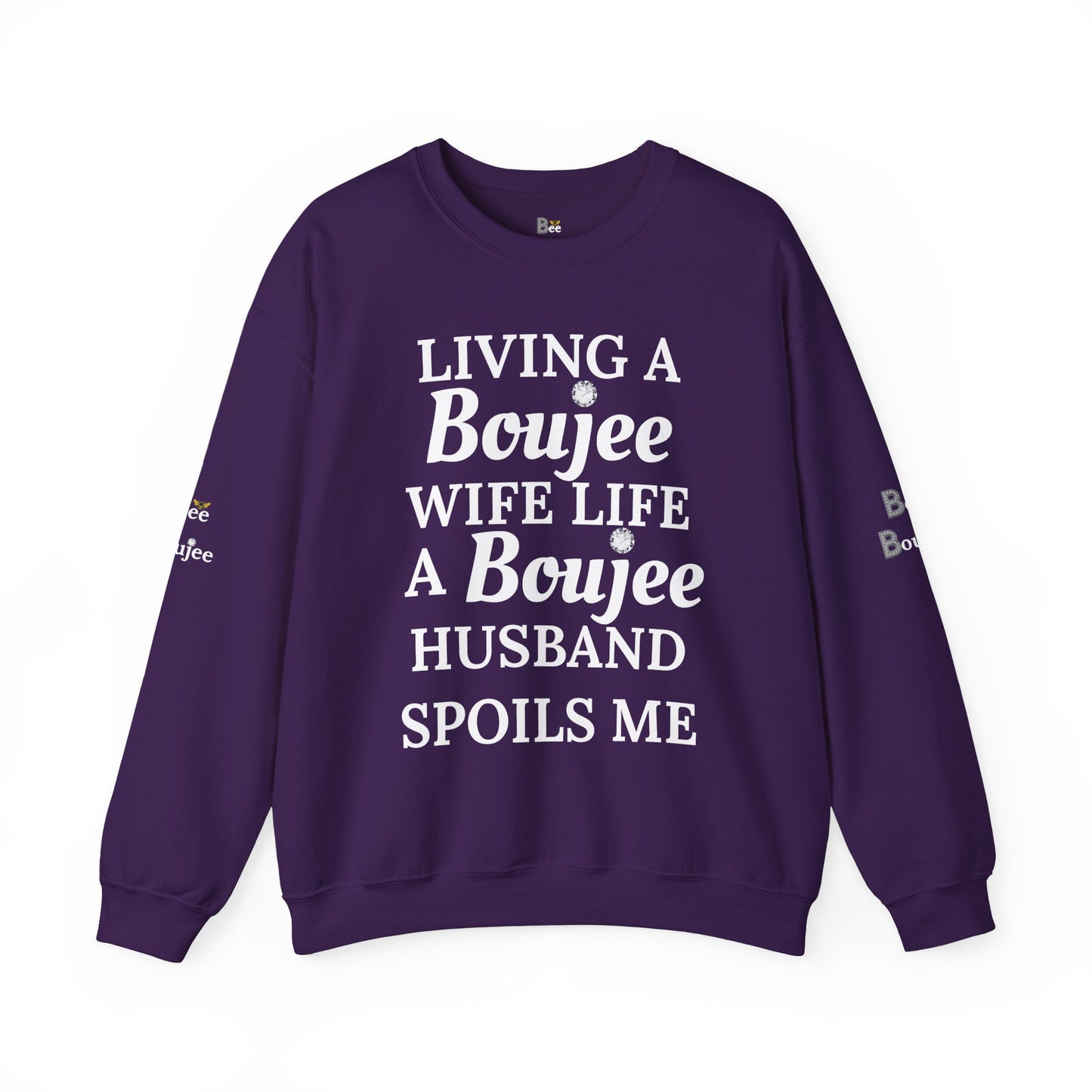 Living a Boujee Wife Life A Boujee Husband Spoils Me - Heavy Blend™ Dark Colors Crewneck Sweatshirt