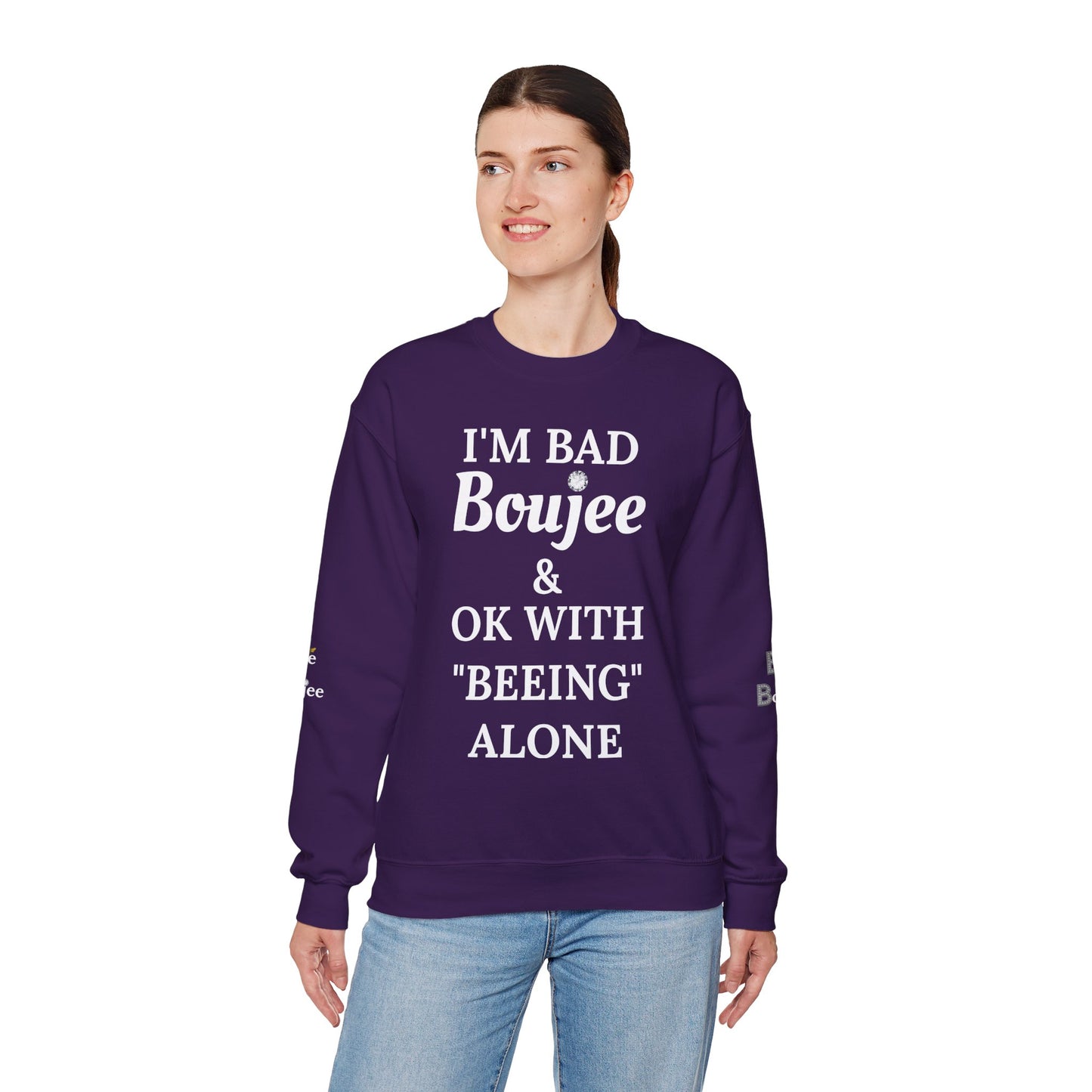 I'm Bad Boujee & Ok With "Beeing" Alone - Heavy Blend™ Dark Colors Crewneck Sweatshirt