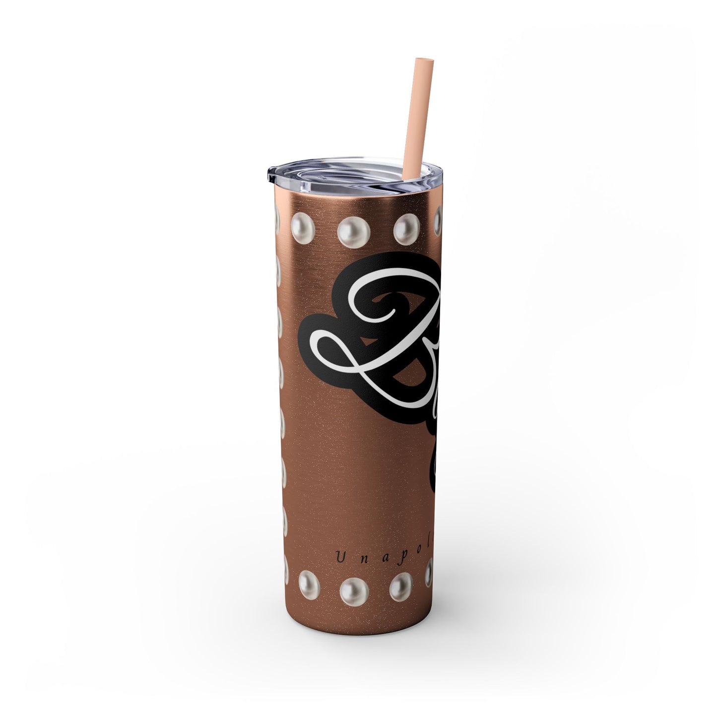 Boujee Unapologetically in PEARLS - Skinny Tumbler with Straw, 20oz