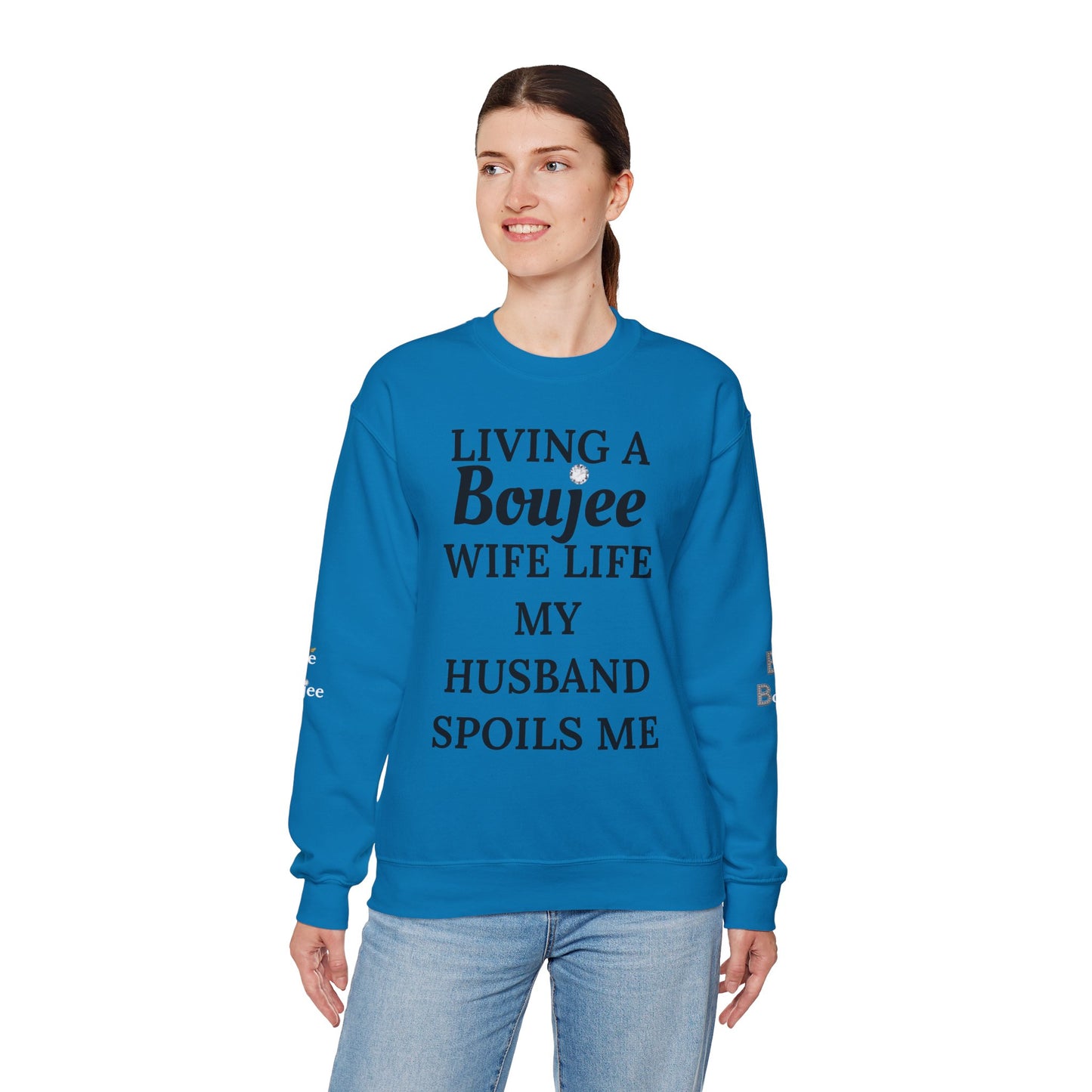 Living a Boujee Wife Life My Husband Spoils Me - Heavy Blend™ Light Colors Crewneck Sweatshirt