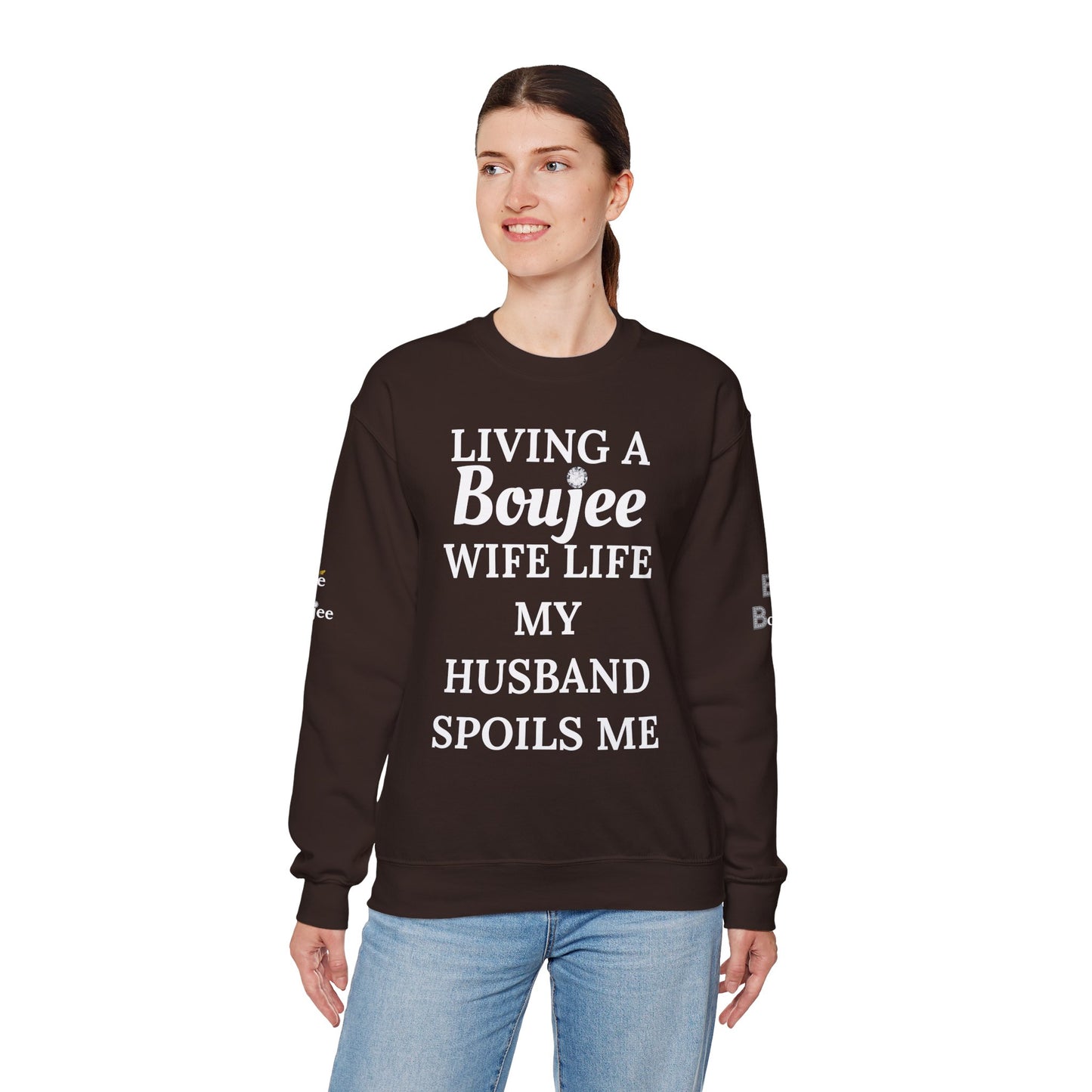 Living a Boujee Wife Life My Husband Spoils Me - Heavy Blend™ Dark Colors Crewneck Sweatshirt